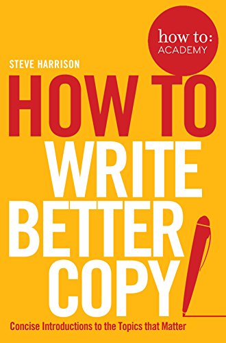 Algopix Similar Product 5 - How to Write Better Copy How To