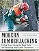 Algopix Similar Product 13 - Modern Lumberjacking Felling Trees