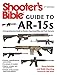 Algopix Similar Product 8 - Shooters Bible Guide to AR15s 2nd