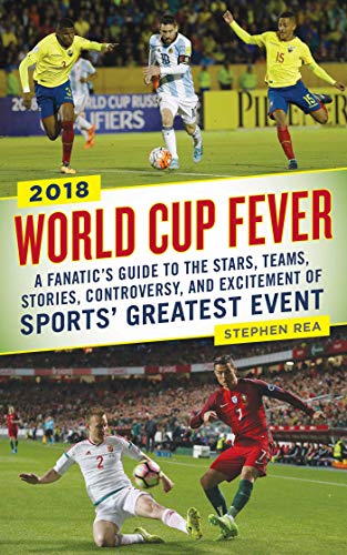 Algopix Similar Product 8 - World Cup Fever A Fanatics Guide to