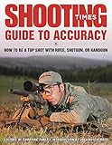 Algopix Similar Product 2 - Shooting Times Guide to Accuracy How