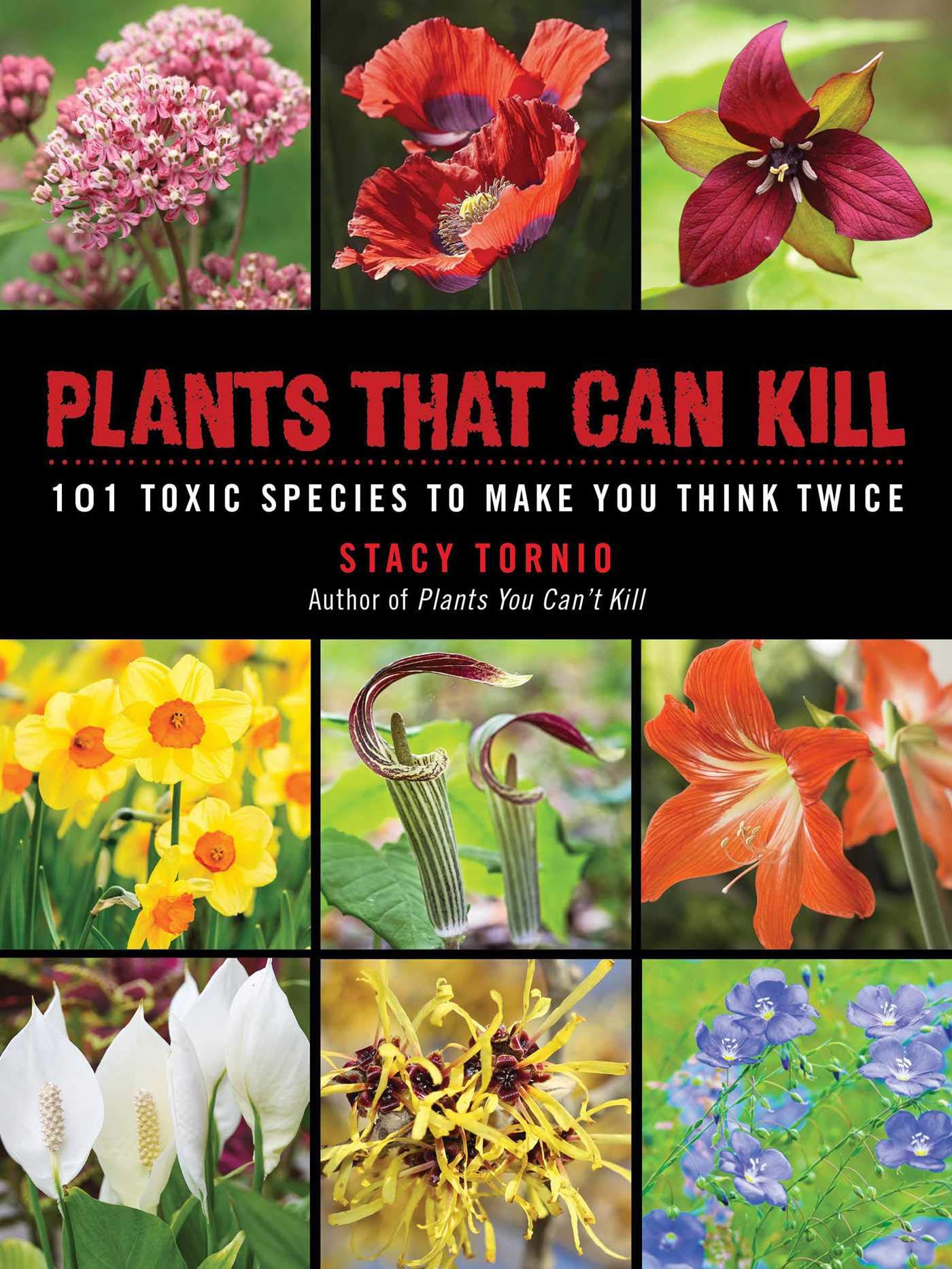 Algopix Similar Product 11 - Plants That Can Kill 101 Toxic Species