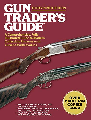 Algopix Similar Product 9 - Gun Traders Guide ThirtyNinth