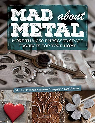 Algopix Similar Product 10 - Mad About Metal More Than 50 Embossed