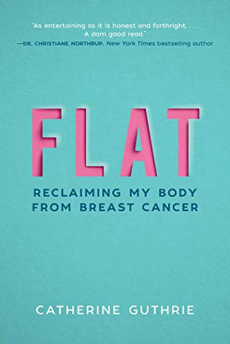 Algopix Similar Product 1 - Flat Reclaiming My Body from Breast