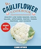 Algopix Similar Product 17 - Cauliflower Cookbook Healthy LowCarb