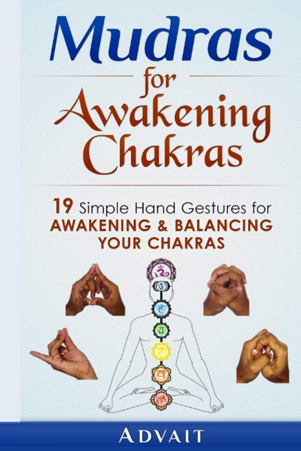 Algopix Similar Product 10 - Mudras for Awakening Chakras 19 Simple