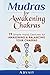 Algopix Similar Product 1 - Mudras for Awakening Chakras 19 Simple
