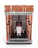 Algopix Similar Product 12 - 3D Printing The Revolution in