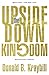 Algopix Similar Product 12 - The UpsideDown Kingdom Anniversary