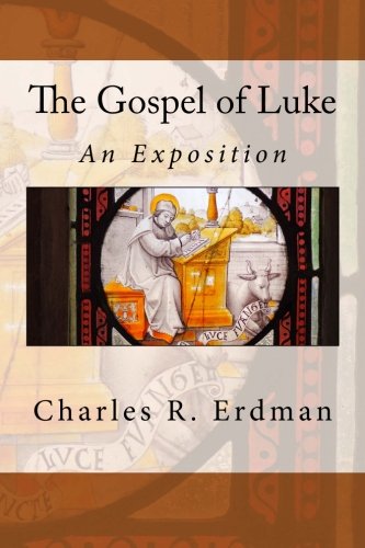 Algopix Similar Product 8 - The Gospel of Luke: An Exposition