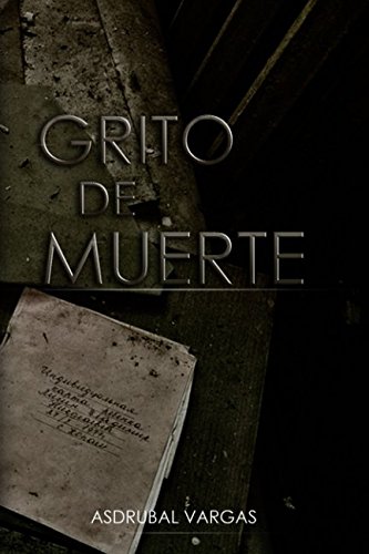 Algopix Similar Product 4 - Grito de Muerte Cronicas de