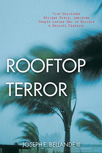 Algopix Similar Product 17 - Rooftop Terror True Hurricane Katrina