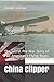 Algopix Similar Product 5 - China Clipper The Secret PreWar Story