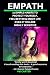 Algopix Similar Product 14 - Empath 16 Simple Habits To Protect