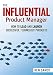 Algopix Similar Product 8 - The Influential Product Manager How to