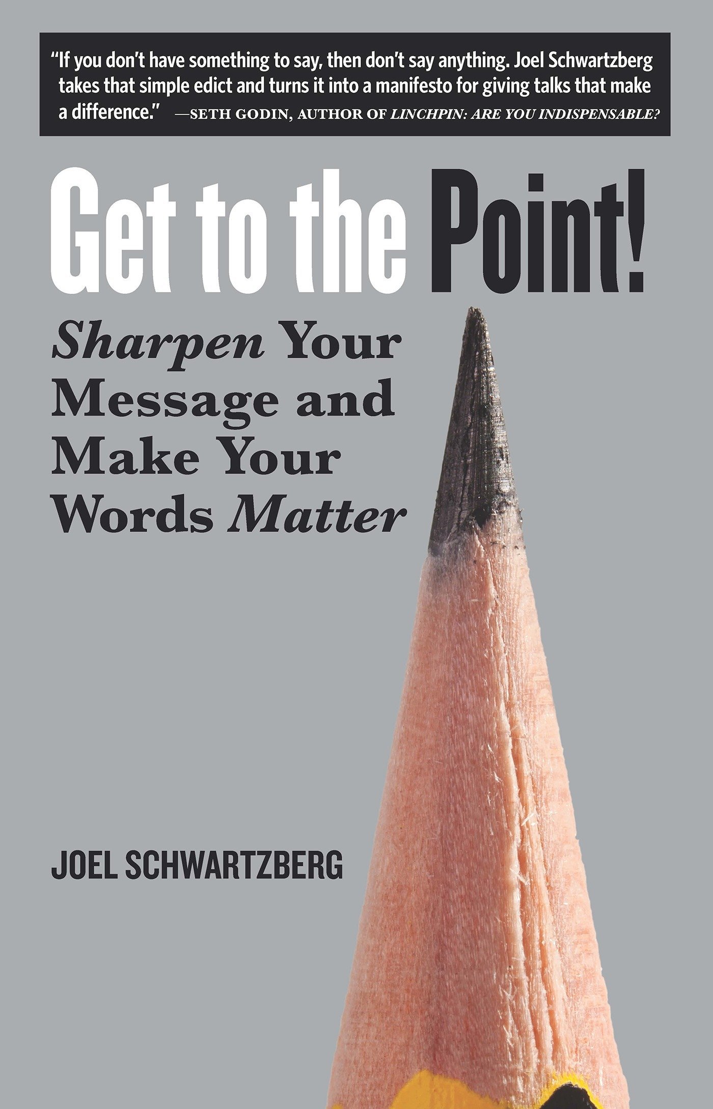 Algopix Similar Product 14 - Get to the Point Sharpen Your Message