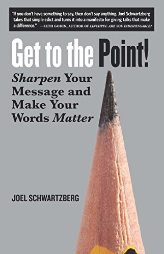 Algopix Similar Product 11 - Get to the Point Sharpen Your Message