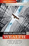 Algopix Similar Product 13 - Decolonizing Wealth Indigenous Wisdom
