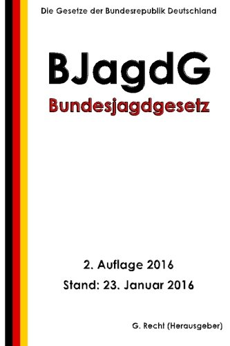 Algopix Similar Product 19 - Bundesjagdgesetz BJagdG 2 Auflage