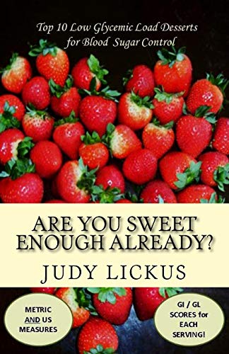 Algopix Similar Product 6 - Are You Sweet Enough Already Low