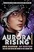 Algopix Similar Product 1 - Aurora Rising (The Aurora Cycle)
