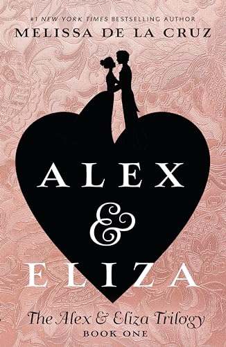 Algopix Similar Product 17 - Alex & Eliza (The Alex & Eliza Trilogy)
