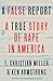 Algopix Similar Product 4 - A False Report A True Story of Rape in
