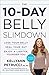 Algopix Similar Product 12 - The 10Day Belly Slimdown Lose Your