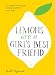 Algopix Similar Product 4 - Lemons Are a Girls Best Friend 60
