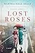 Algopix Similar Product 13 - Lost Roses: A Novel (Woolsey-Ferriday)