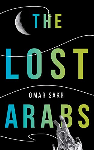Algopix Similar Product 8 - The Lost Arabs