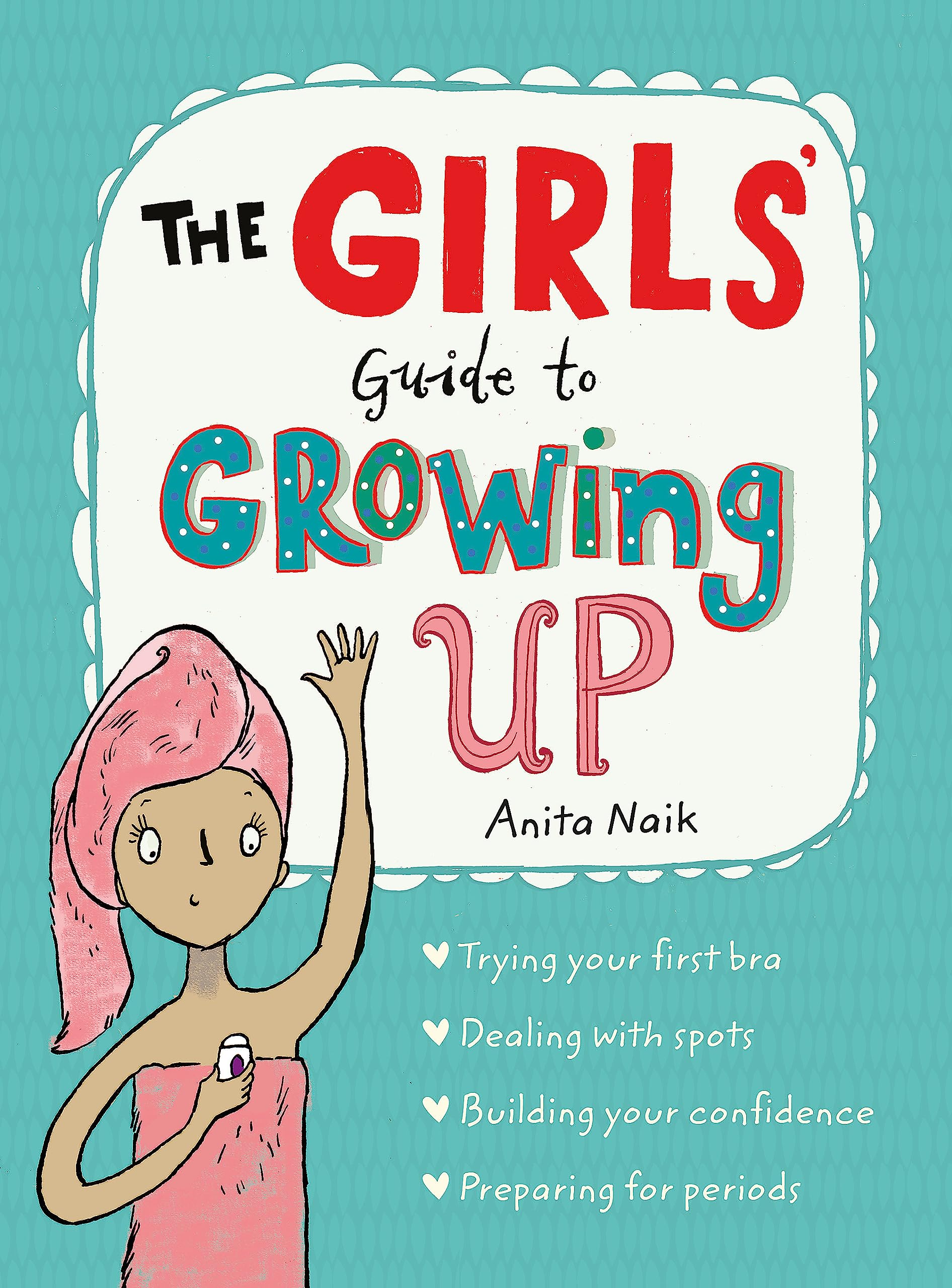 Algopix Similar Product 7 - The Girls Guide to Growing Up the