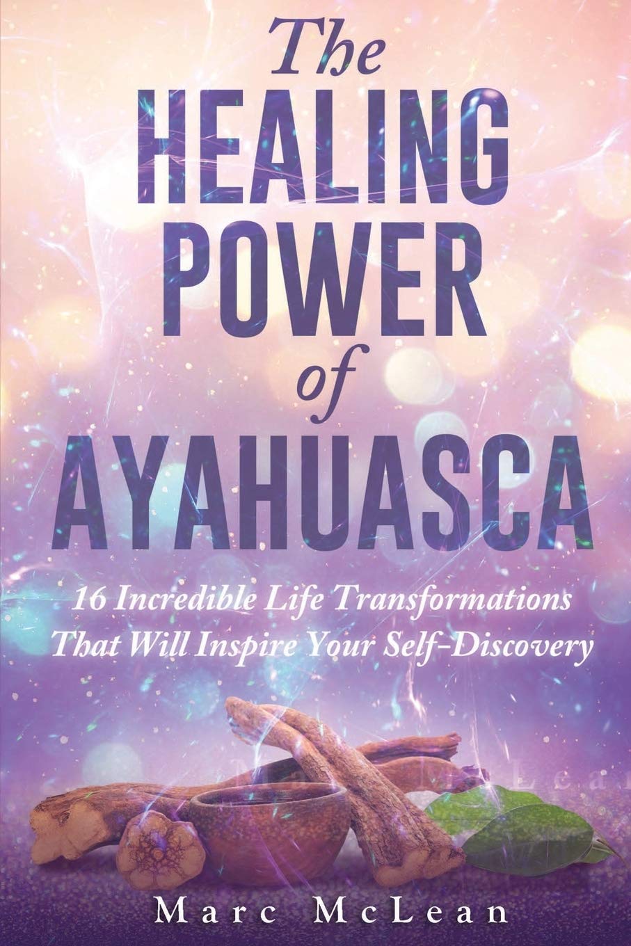 Algopix Similar Product 2 - The Healing Power Of Ayahuasca 16