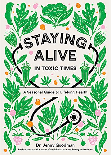 Algopix Similar Product 4 - Staying Alive in Toxic Times A