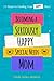 Algopix Similar Product 5 - Becoming a Seriously Happy Special