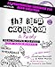 Algopix Similar Product 13 - The Burn Cookbook An Unofficial