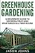 Algopix Similar Product 14 - Greenhouse Gardening  A Beginners