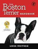 Algopix Similar Product 5 - The Boston Terrier Handbook The