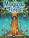 Algopix Similar Product 3 - Magical Forest An Adult Coloring Book