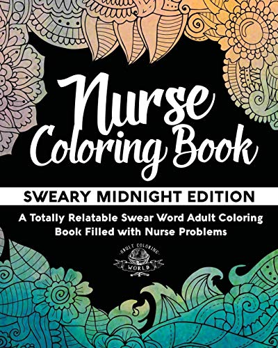 Algopix Similar Product 5 - Nurse Coloring Book Sweary Midnight