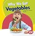 Algopix Similar Product 19 - Why We Eat Vegetables Bumba Books