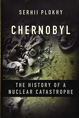Algopix Similar Product 18 - Chernobyl The History of a Nuclear
