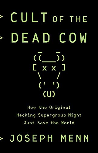 Algopix Similar Product 13 - Cult of the Dead Cow How the Original
