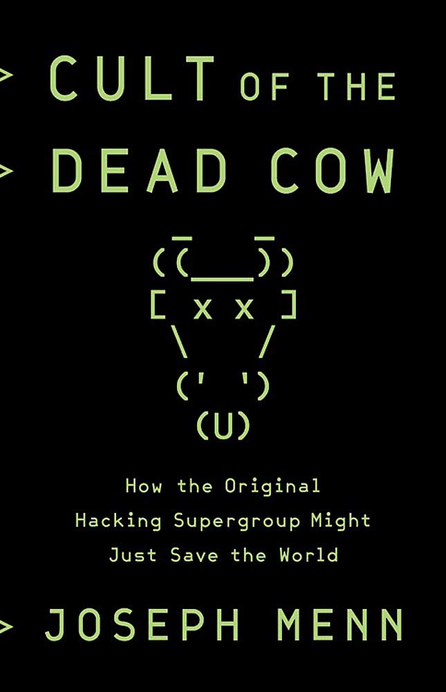 Algopix Similar Product 13 - Cult of the Dead Cow How the Original