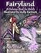 Algopix Similar Product 11 - Fairyland A Coloring Book For Adults