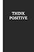 Algopix Similar Product 16 - Sketch Journal Think Positive Black