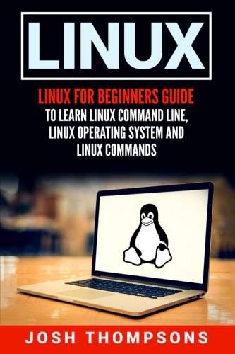 Algopix Similar Product 3 - Linux Linux For Beginners Guide To