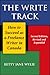 Algopix Similar Product 10 - The Write Track How to Succeed as a