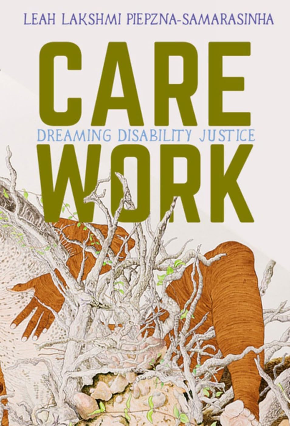 Algopix Similar Product 10 - Care Work: Dreaming Disability Justice